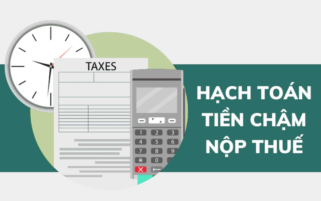 Cach Hạch Toán Tiền Chậm Nộp Thuế Tndn – Gtgt